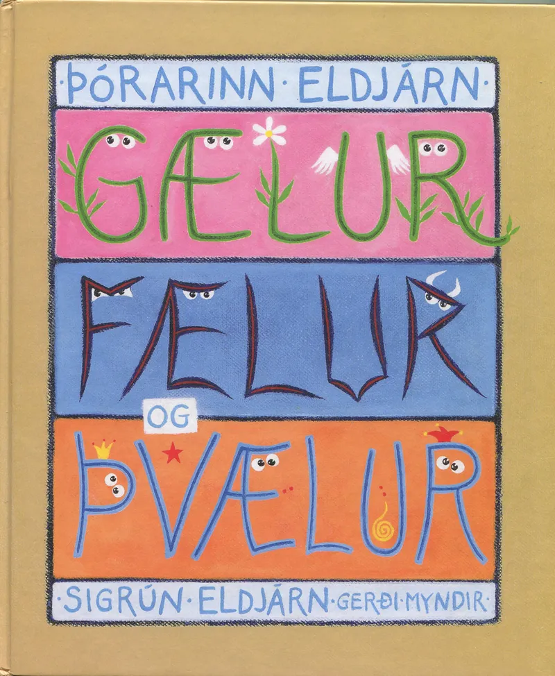 Gælur, fælur og þvælur (2007) kápumynd